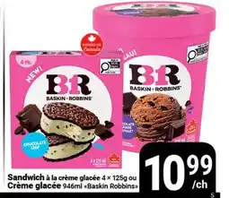 Pasquier Sandwich à la crème glacée 4 × 125g ou Crème glacée 946ml Baskin Robbins offer