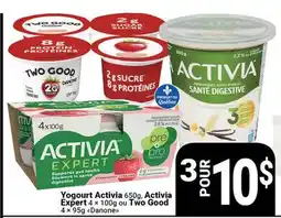 Pasquier Yogourt Activia 650g, Activia Expert 4 x 100 g ou Two Good 4 x 95 g Danone offer