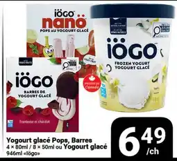 Pasquier Yogourt glacé Pops, Barres 4 × 80ml / 8 × 50ml ou Yogourt glacé 946ml Iögo offer