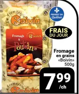 Pasquier Fromage en grains Boivin offer