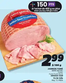 IGA MÈRE MICHEL SMOKED HAM offer