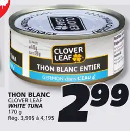 IGA CLOVER LEAF WHITE TUNA offer