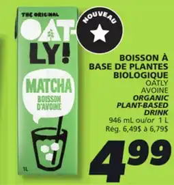 IGA OATLY ORGANIC PLANT-BASED DRINK offer