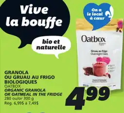 IGA OATBOX ORGANIC GRANOLA OR OATMEAL IN THE FRIDGE offer