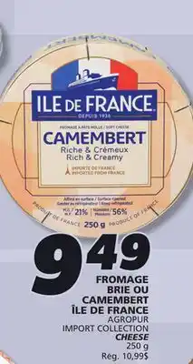 IGA AGROPUR IMPORT COLLECTION CHEESE offer