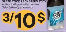 Brunet SPEED STICK, LADY SPEED STICK Antisudorifiques sélectionnés offer