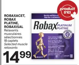 Brunet ROBAXACET, ROBAX PLATINE, ROBAXISAL Relaxants musculaires sélectionnés offer