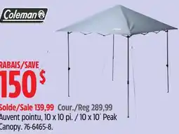 Canadian Tire Coleman 10 x 10´ Peak Canopy offer