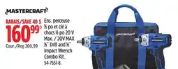 Canadian Tire 20V MAX 1⁄2˝ Drill and 1⁄2˝ Impact Wrench Combo Kit offer
