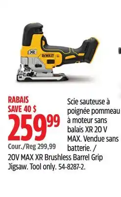 Canadian Tire Scie sauteuse à poignée pommeau à moteur sans balais XR 20 V MAX offer