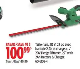 Canadian Tire 20V Hedge Trimmer, 22 with s 2Ah Battery & Charger offer