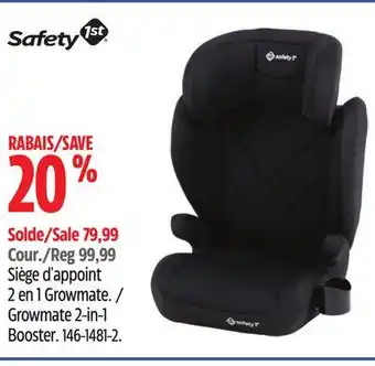 Canadian Tire Safety First Growmate 2-in-1 Booster offer