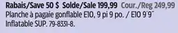 Canadian Tire E10 9´9˝ Inflatable SUP offer