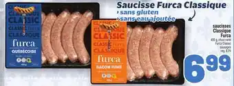 Metro SAUCISSES CLASSIQUE FURCA | FURCA CLASSIC SAUSAGES offer