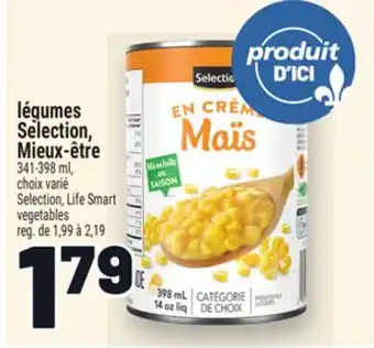 Metro LÉGUMES SELECTION, MIEUX-ÊTRE | SELECTION, LIFE SMART VEGETABLES offer