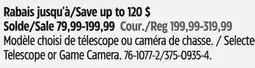 Canadian Tire Selected Telescope or Game Camera offer