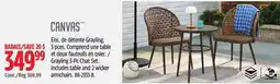 Canadian Tire CANVAS Grayling 3-Pc Chat Set offer