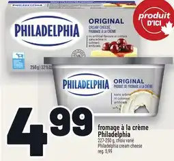 Metro FROMAGE À LA CRÈME PHILADELPHIA | PHILADELPHIA CREAM CHEESE offer