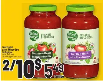 Metro SAUCE POUR PÂTES MIEUX-ÊTRE BIOLOGIQUE | LIFE SMART ORGANIC PASTA SAUCE offer