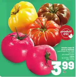 Metro TOMATES ROSES DE SERRE | PINK OR HEIRLOOM TOMATOES offer