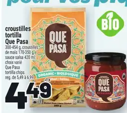 Metro CROUSTILLES TORTILLA QUE PASA | QUE PASA TORTILLA CHIPS offer
