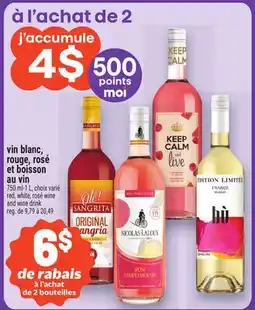 Metro VIN BLANC, ROUGE, ROSÉ ET BOISSON ALCOOLISÉE | RED, WHITE, ROSÉ WINE AND WINE DRINK offer