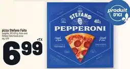Metro PIZZA STEFANO FAITA | STEFANO FAITA FROZEN PIZZA offer