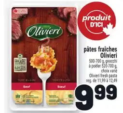 Metro PÂTES FRAÎCHES OLIVIERI | OLIVIERI FRESH PASTA offer