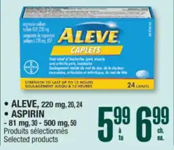 Jean Coutu • ALEVE, 220 mg, 20, 24 • ASPIRIN - 81 mg, 30 - 500 mg, 50 offer