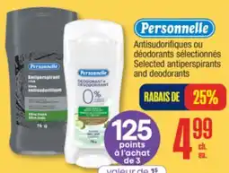 Jean Coutu PERSONNELLE Selected antiperspirants and deodorants offer