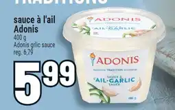 Marché Adonis SAUCE À L'AIL ADONIS | ADONIS GRLIC SAUCE offer
