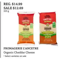 The Big Carrot FROMAGERIE L'ANCETRE Organic Cheddar Cheese offer