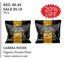 The Big Carrot CABERA FOODS Organic Frozen Fries offer