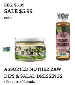 The Big Carrot ASSORTED MOTHER RAW DIPS & SALAD DRESSINGS offer