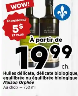 Val-Mont Huiles délicate, délicate biologique, équilibrée ou équilibrée biologique Maison Orphée offer