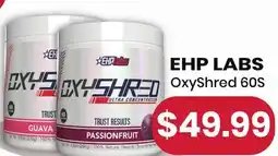 Healthy Planet EHP LABS OxyShred 60S offer