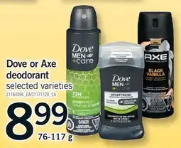 Fortinos DOVE OR AXE DEODORANT offer