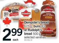 Fortinos DEMPSTER'S BREAD, 675 G, BUNS, 8'S OR RUDOLPH'S BREAD, 500 G offer