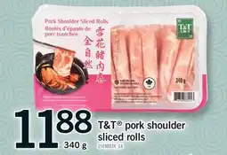 Fortinos T&T PORK SHOULDER SLICED ROLLS offer