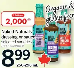 Fortinos NAKED NATURALS DRESSING OR SAUCE offer