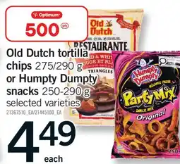 Fortinos OLD DUTCH TORTILLA CHIPS, 275/290 G OR HUMPTY DUMPTY SNACKS offer