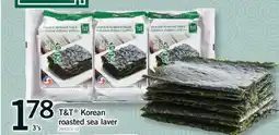 Fortinos T&T KOREAN ROASTED SEA LAVER, 3'S offer