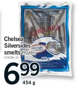 Fortinos CHELSEA SILVERSIDES SMELTS offer