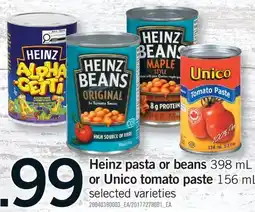 Fortinos HEINZ PASTA OR BEANS 398 ML OR UNICO TOMATO PASTE 156 ML offer