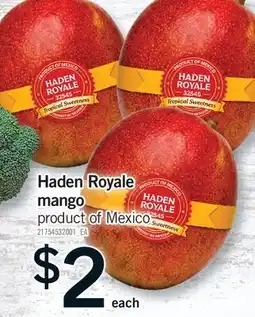 Fortinos HADEN ROYALE MANGO offer