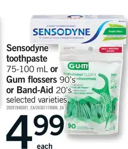 Fortinos SENSODYNE TOOTHPASTE, 75-100 ML OR GUM FLOSSERS, 90'S OR BAND-AID, 20'S offer