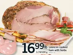 Fortinos LEONCINI COOKED HAM WITH HERBS offer