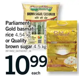 Fortinos PARLIAMENT GOLD BASMATI RICE 4.54 KG OR QUALITY BROWN SUGAR 4.5 KG offer