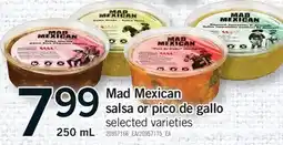 Fortinos MAD MEXICAN SALSA OR PICO DE GALLO offer