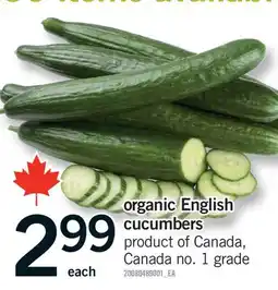 Fortinos ORGANIC ENGLISH CUCUMBERS offer